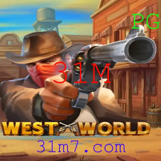 Explorando o Mundo de WestWorld e o Fascínio pelo Desafio 31M